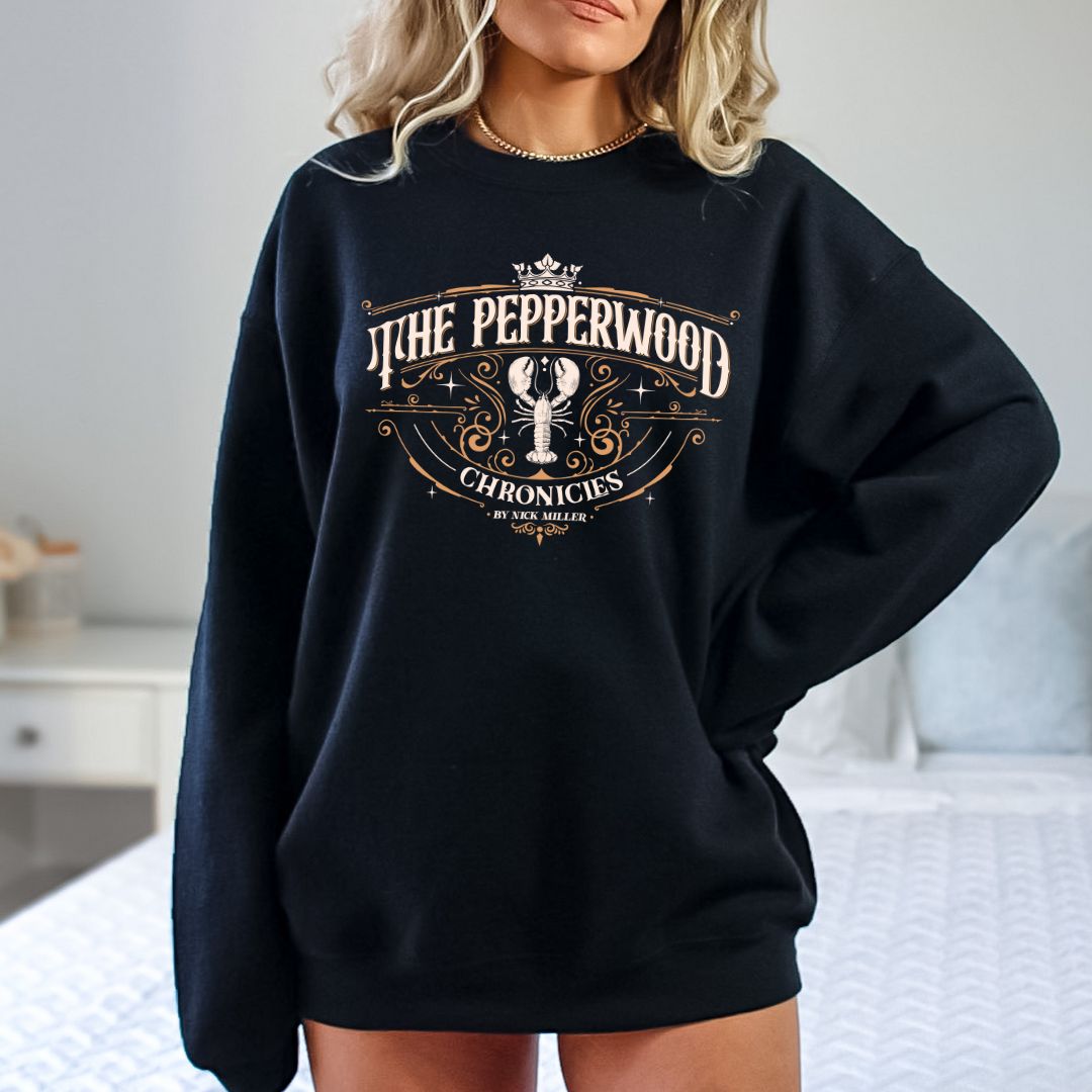 The Pepperwood Chronicles – First Edition  T-shirt & Crewneck