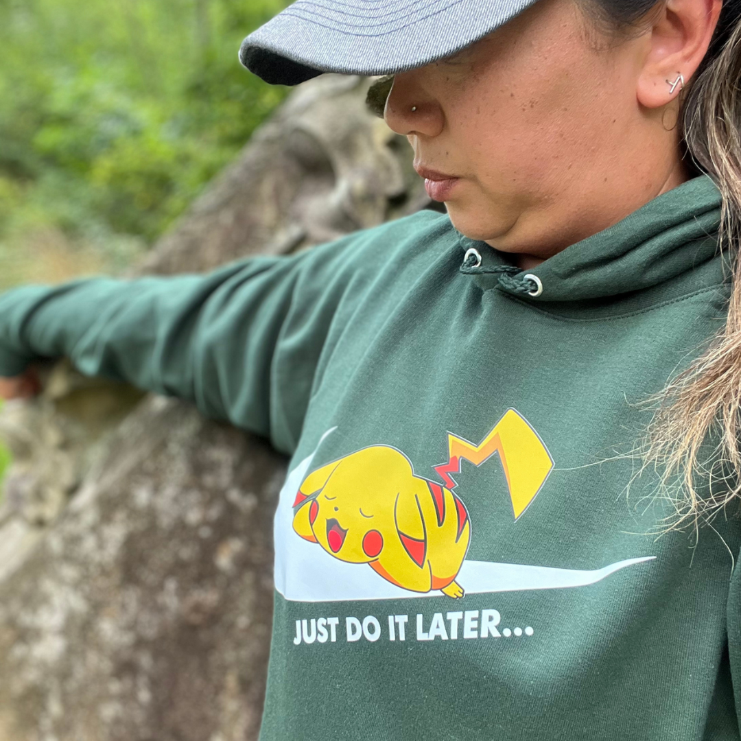 Gotta Catch Pika or Just do it Later Hoodie