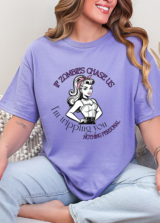 If Zombies Chase Us T-shirt & Crewneck